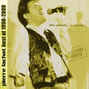 Des années, un siècle… (Best of 1990-2000) - Album mp3