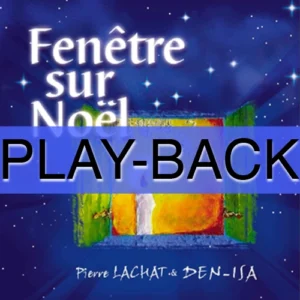 Fenêtre sur Noël - PlayBacks