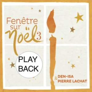 Fenêtre sur Noël 3 - PlayBacks